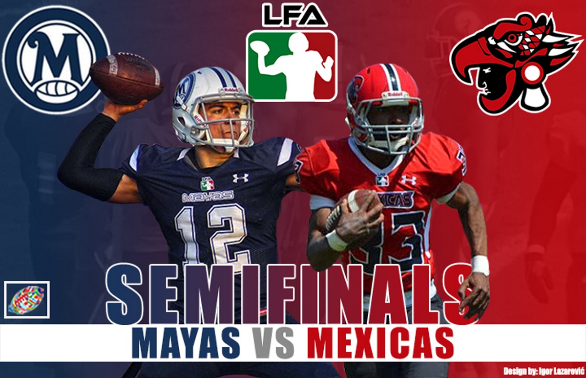 LIVESTREAM: Mexico - LFA Semifinals - Mexicas v. Mayas, Sunday