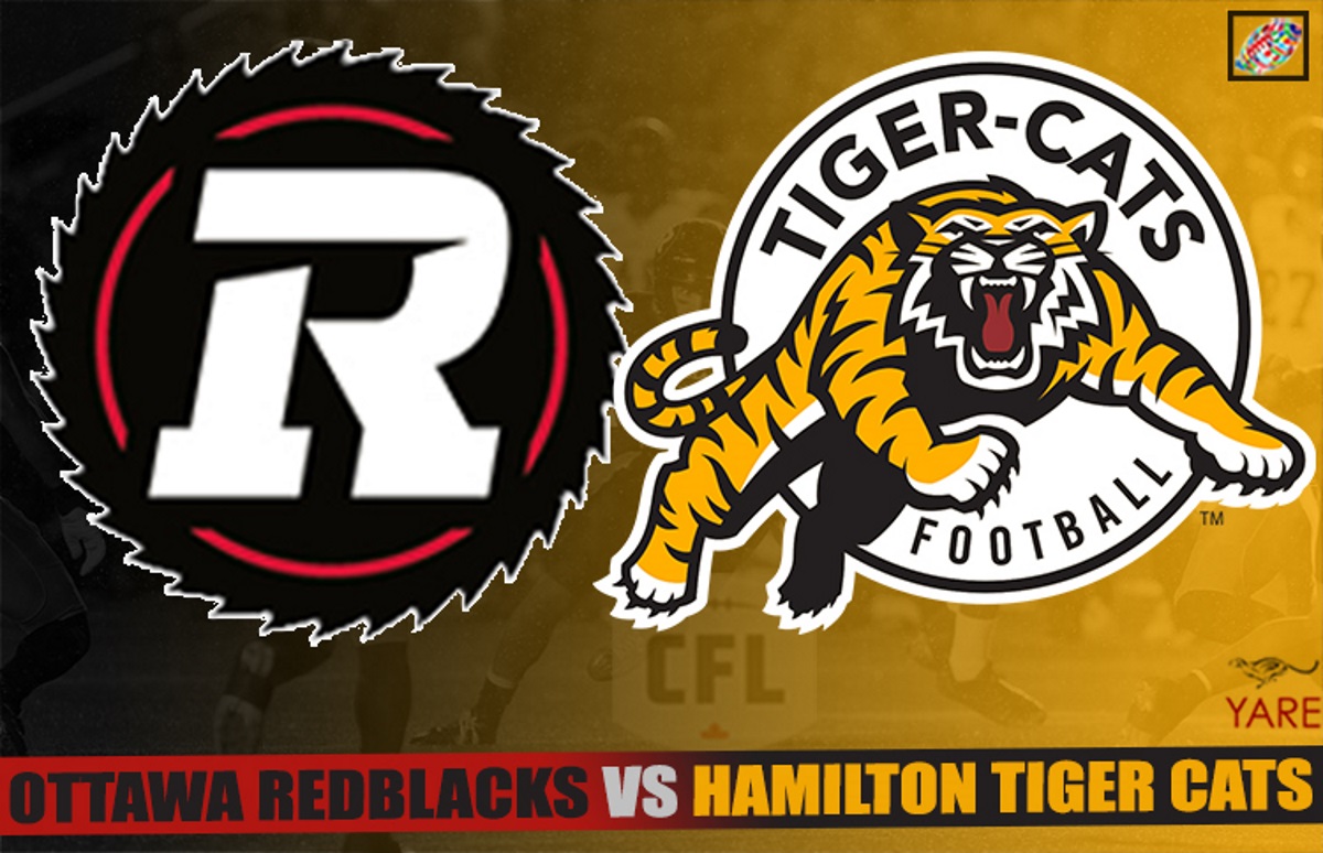 LIVESTREAM: CFL Preseason - Hamilton Tiger-Cats @Ottawa REDBLACKS, Sat ...